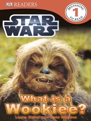 cover image of Star Wars: What Is a Wookiee?